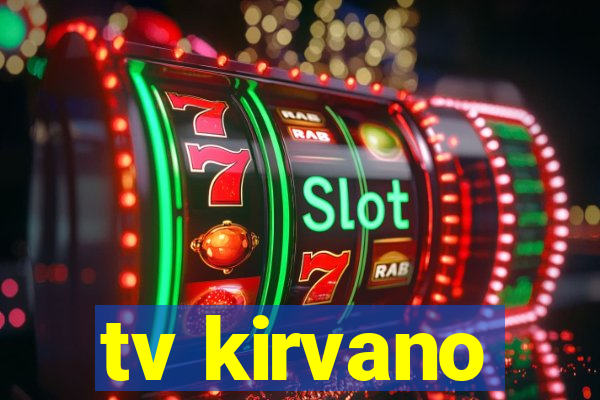 tv kirvano